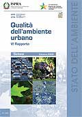 Qualità dell'Ambiente Urbano - VI Rapporto annuale - Edizione 2009 - Sintesi