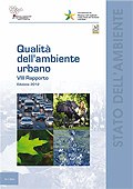 Qualità dell'ambiente urbano - VIII Rapporto. Edizione 2012